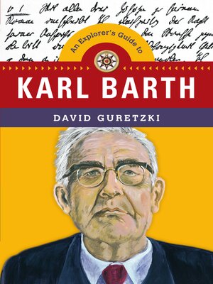 cover image of An Explorer's Guide to Karl Barth